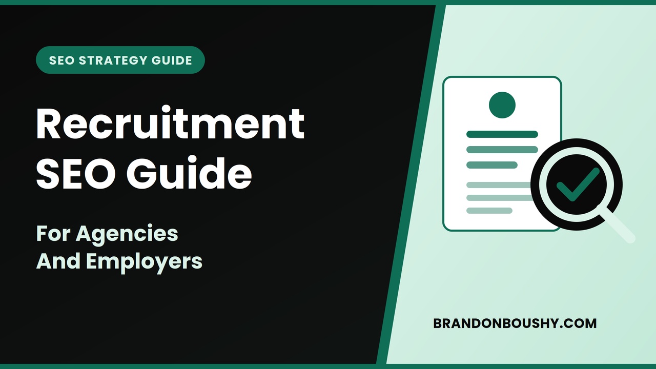 Recruitment SEO Guide For Agencies And Employers